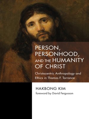 cover image of Person, Personhood, and the Humanity of Christ
